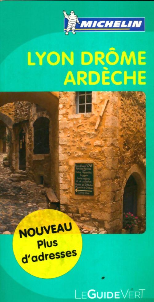 Livrenpoche : Guide vert Lyon Drôme Ardèche - Hélène Le Tac - Livre