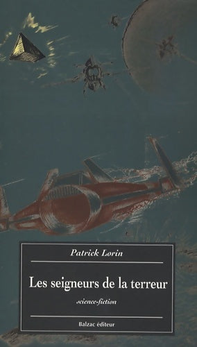 Livrenpoche : Les seigneurs de la terreur - Patrick Lorin - Livre