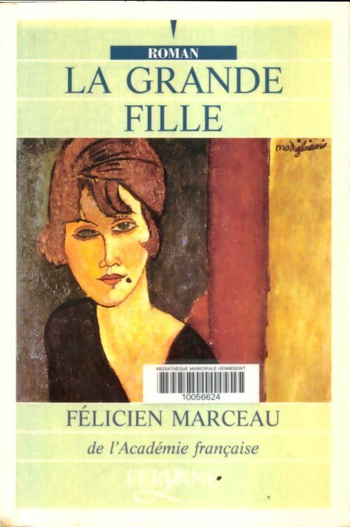 Livrenpoche : La grande fille - Félicien Marceau - Livre