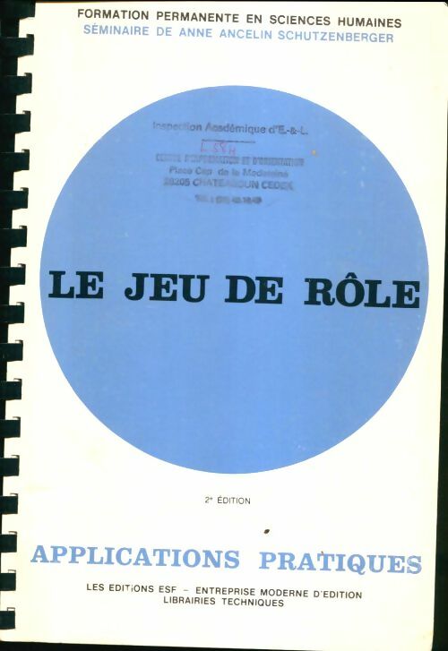 Livrenpoche : Le jeu de rôle - Anne Ancelin-Schützenberger - Livre