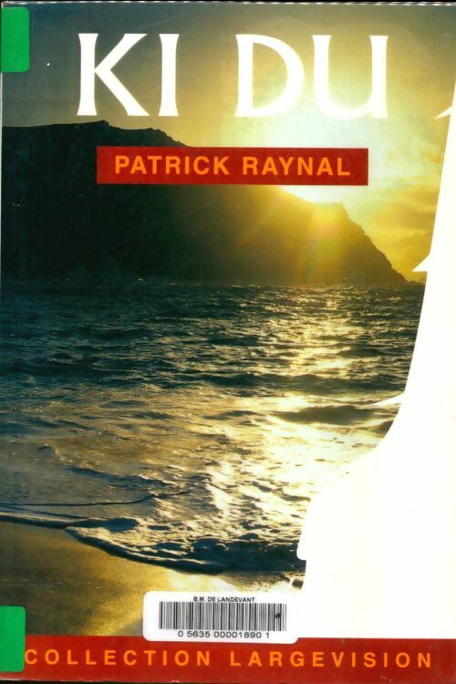 Livrenpoche : Ki du - Patrick Raynal - Livre