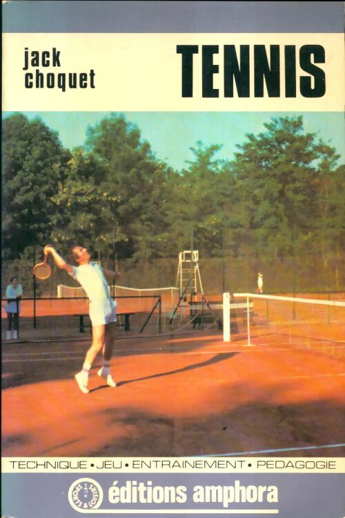 Livrenpoche : Tennis - Jack Choquet - Livre