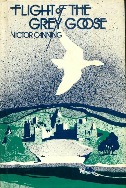 Livrenpoche : Flight of the grey goose - Victor Canning - Livre