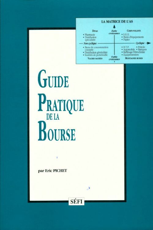 Livrenpoche : Guide pratique de la bourse - Eric Pichet - Livre