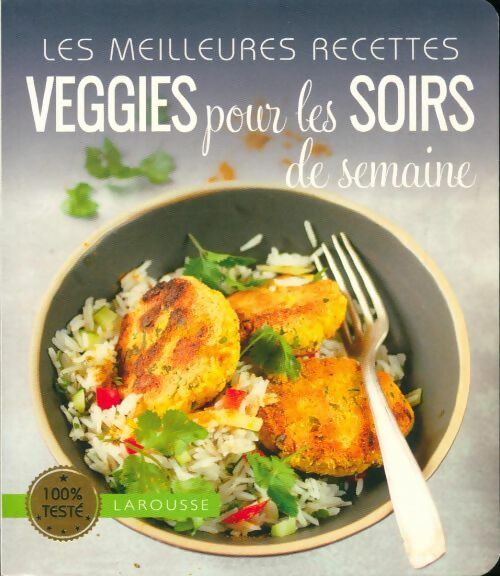 Livrenpoche : Les meilleures recettes veggies pour les soirs de semaine - Collectif - Livre