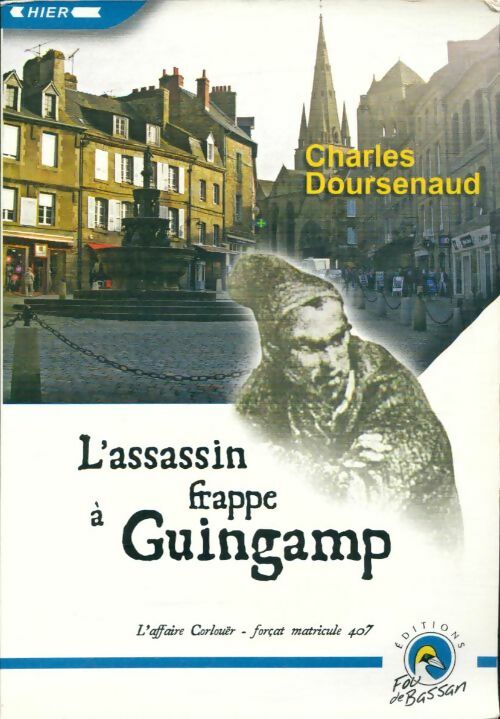 Livrenpoche : L'assassin frappe à Guingamp - Charles Doursenaud - Livre