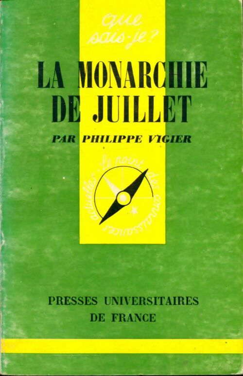 Livrenpoche : La monarchie de juillet - Philippe Vigier - Livre