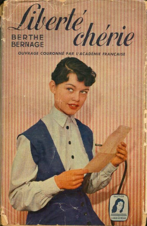 Livrenpoche : Liberté chérie - Berthe Bernage - Livre