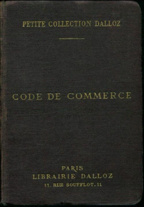 Livrenpoche : Code de commerce 1927 - Collectif - Livre