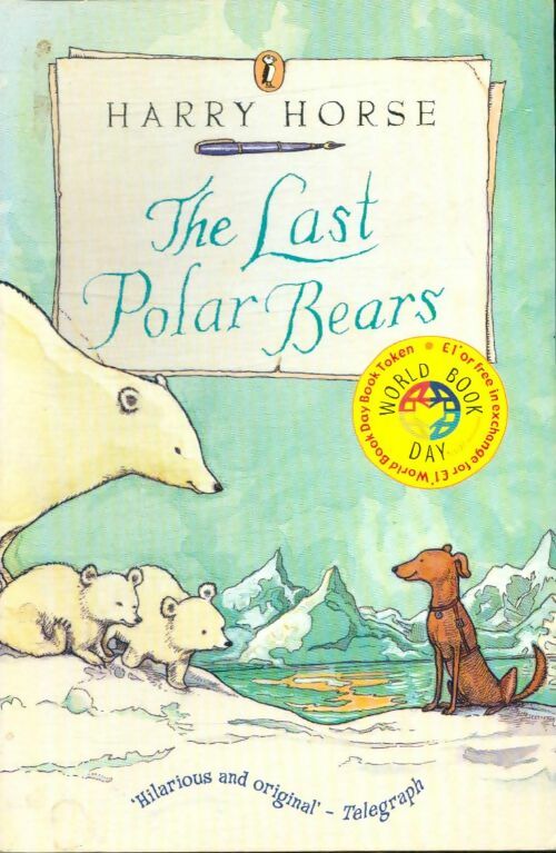 Livrenpoche : The last polar bears - Harry Horse - Livre