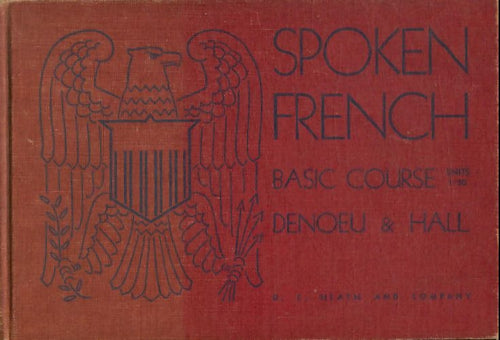 Livrenpoche : Spoken french for colleges and the armed forces - Robert A. François; Hall - Livre