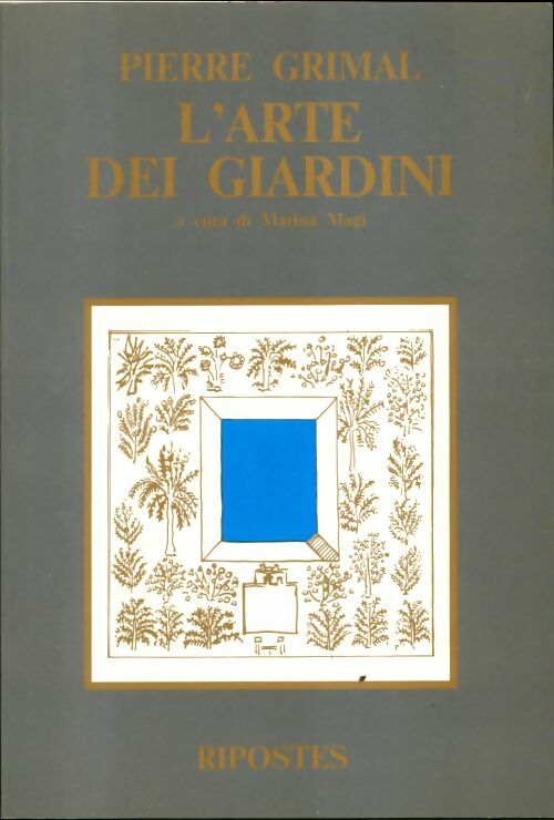 Livrenpoche : L'arte dei giardini - Pierre Grimal - Livre