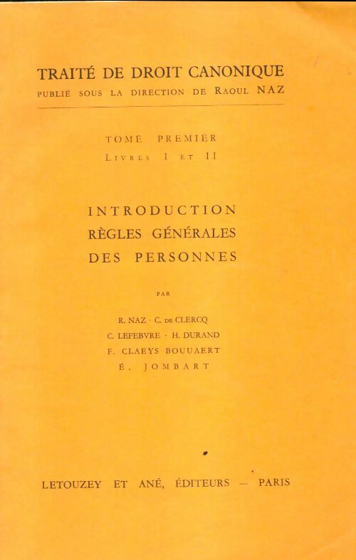 Livrenpoche : Traité de droit canonique Tome I livres I et II - Collectif - Livre