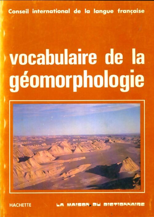 Livrenpoche : Vocabulaire de la géomorphologie - Collectif - Livre