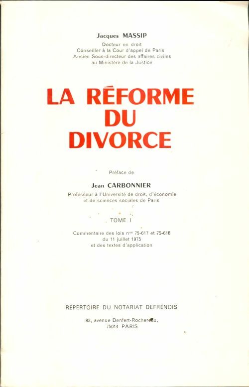 Livrenpoche : La réforme du divorce - Jacques Massip - Livre