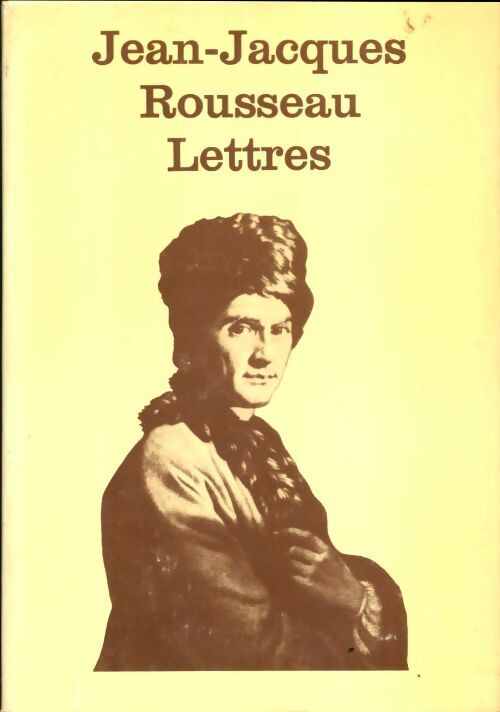 Livrenpoche : Lettres - Jean-Jacques Rousseau - Livre