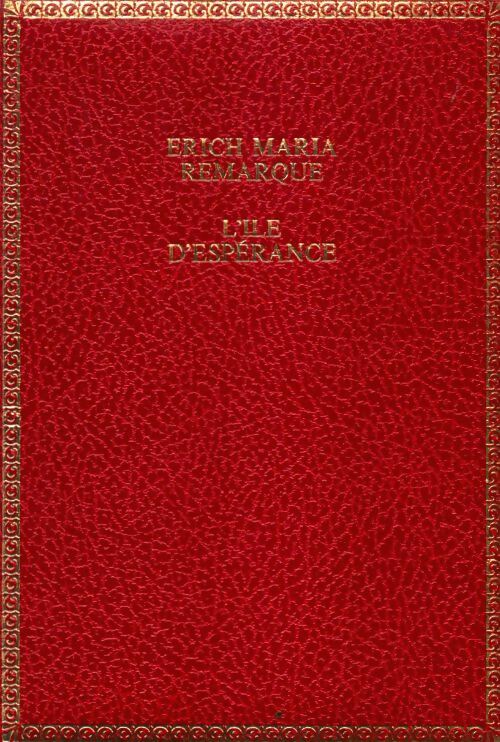 Livrenpoche : L'île d'espérance - Erich Maria Remarque - Livre