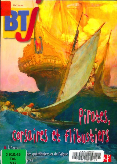 Livrenpoche : BTJ n°512 : Pirates, corsaires et flibustiers - Collectif - Livre