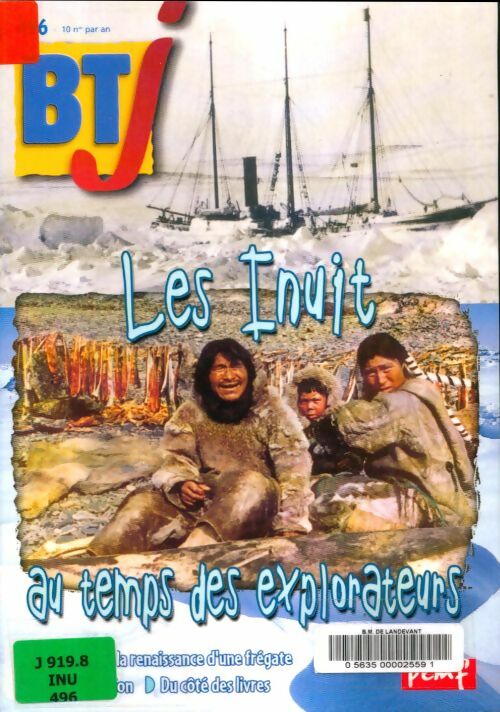 Livrenpoche : BTJ n°496 : Les Inuits au temps des explorateurs - Collectif - Livre