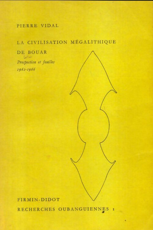 Livrenpoche : La civilisation mégalithique de Bouar - Pierre Vidal - Livre