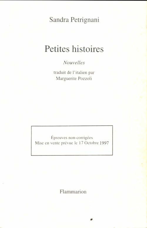 Livrenpoche : Petites histoires - Sandra Petrignani - Livre