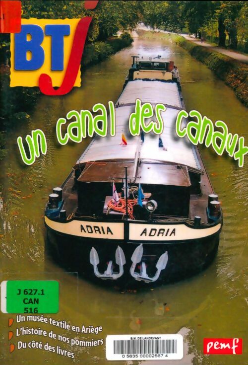 Livrenpoche : BTJ n°516 : Un canal des canaux - Collectif - Livre