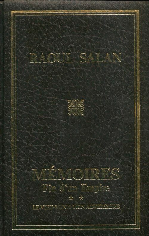 Livrenpoche : Mémoires Tome II : Fin d'un empire - Raoul Salan - Livre