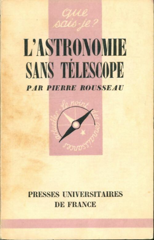 Livrenpoche : L'astronomie sans télescope - Pierre Rousseau - Livre
