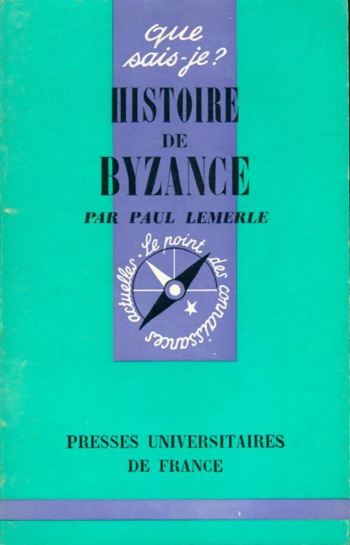 Livrenpoche : Histoire de Byzance - Paul Lemerle - Livre