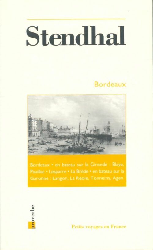 Livrenpoche : Bordeaux - Stendhal - Livre