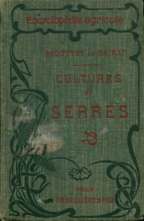Livrenpoche : Cultures de serres - J. P.; Dairat - Livre