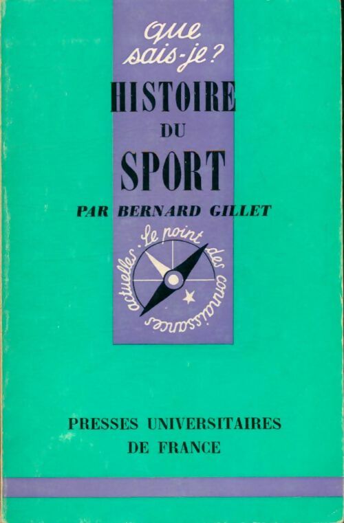 Livrenpoche : Histoire du sport - Bernard Gillet - Livre