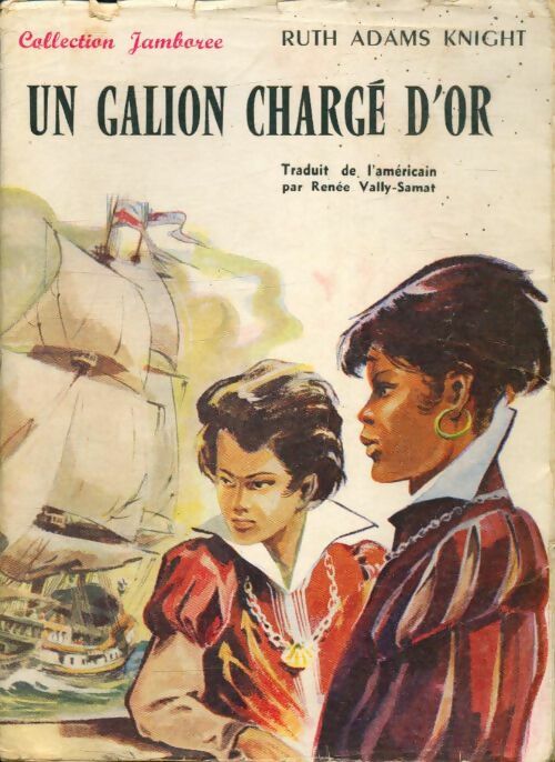 Livrenpoche : Un galion chargé d'or - Ruth Adams Knight - Livre