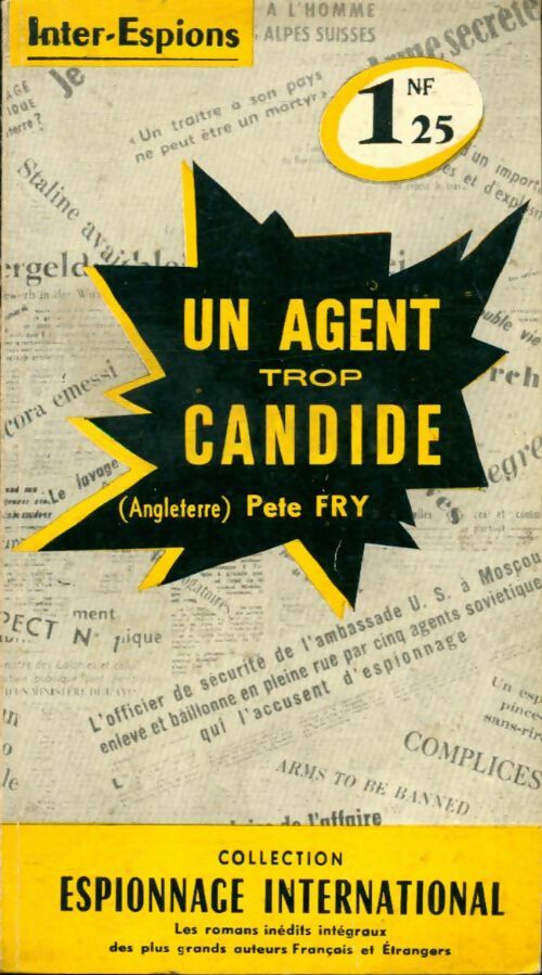 Livrenpoche : Un agent trop candide - Peter Fry - Livre