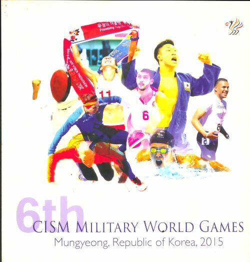 Livrenpoche : 6th CISM military world games - Collectif - Livre