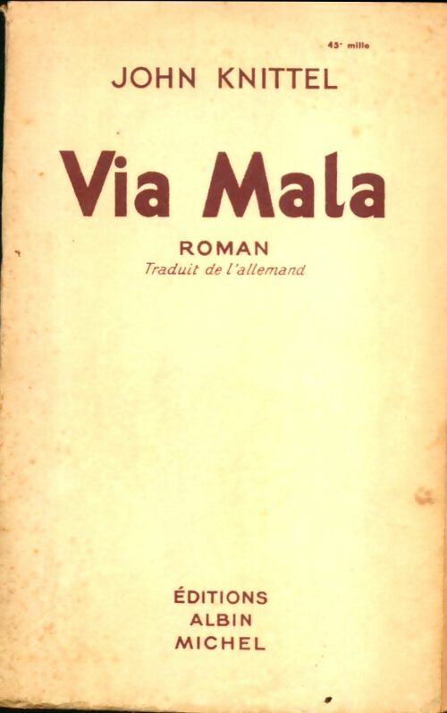 Livrenpoche : Via mala - John Knittel - Livre