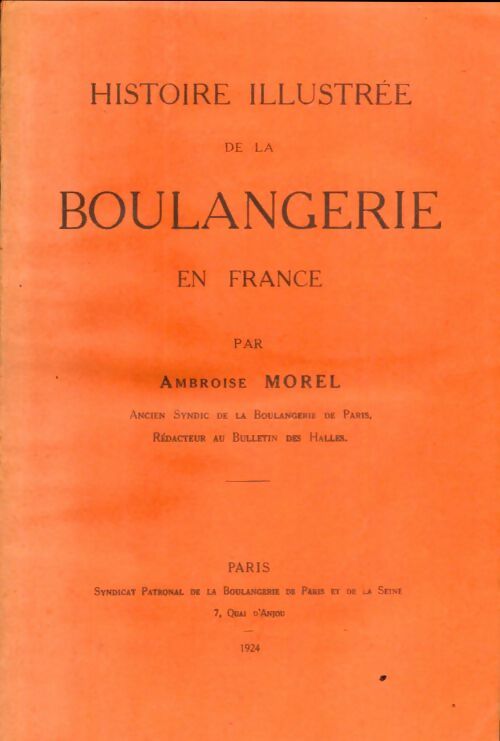 Livrenpoche : Histoire illustrée de la boulangerie en France - Louis Bruzeau - Livre