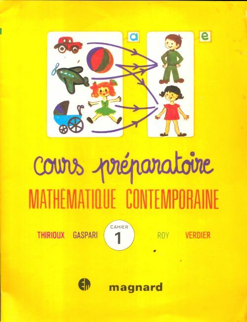 Livrenpoche : Mathématique contemporaine : Cours préparatoire Cahier n°1 - Collectif - Livre