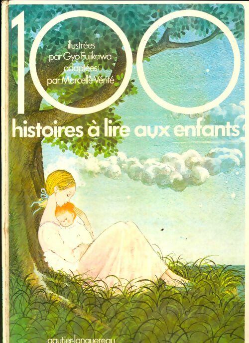Livrenpoche : 100 histoires à lire aux enfants - Gyo Fujikawa - Livre