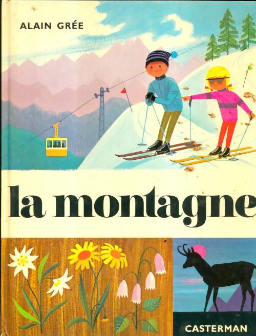 Livrenpoche : La montagne - Alain Grée - Livre