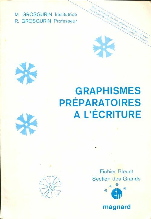 Livrenpoche : Graphismes préparatoires à l'écriture - R. Grosgurin - Livre