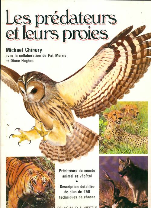 Livrenpoche : Les prédateurs et leurs proies - Michael Chinery - Livre