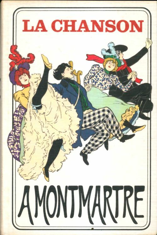 Livrenpoche : La chanson à Montmartre - Herbert Michaël - Livre