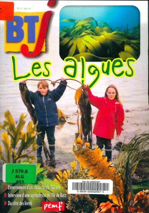 Livrenpoche : BTJ n°493 : Les algues - Collectif - Livre
