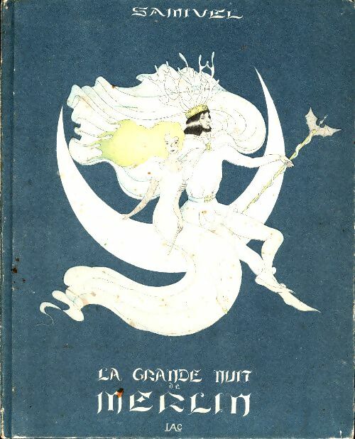 Livrenpoche : La grande nuit de Merlin - Samivel - Livre