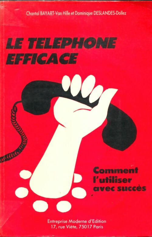 Livrenpoche : Le téléphone efficace - Collectif - Livre