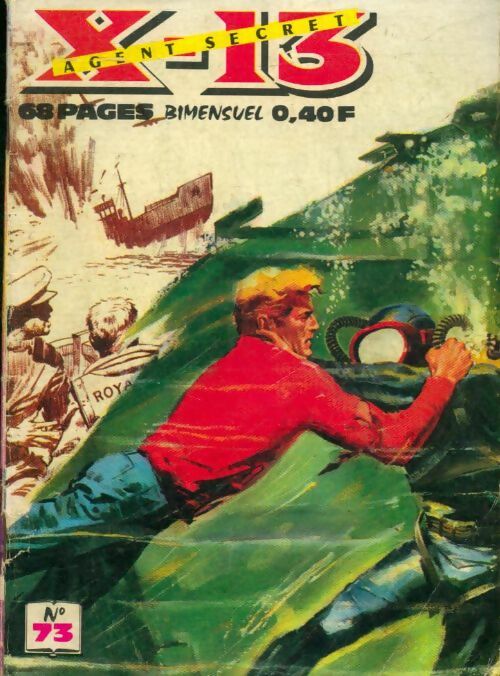 Livrenpoche : X-13 Agent secret n°73 - Collectif - Livre