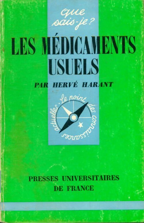 Livrenpoche : Les médicaments usuels - Pr Hervé Harant - Livre