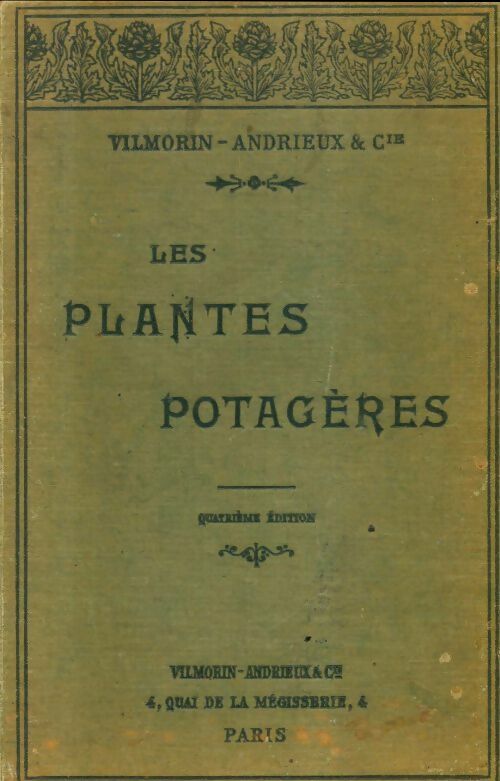 Livrenpoche : Les plantes potagères - Vilmorin-Andrieux - Livre