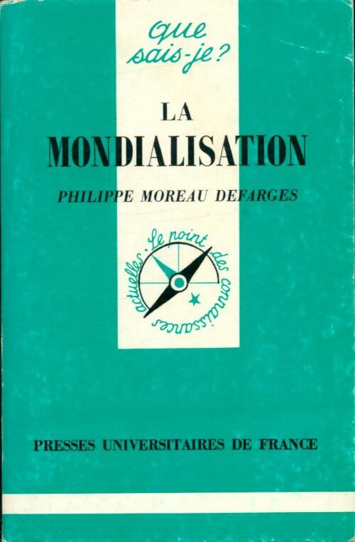 Livrenpoche : La mondialisation - Philippe Moreau Defarges - Livre